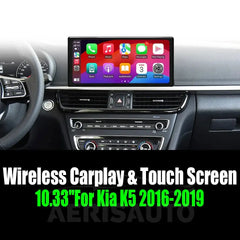 10.33''For Kia K5 2016-2019 AERISAUTO for Apple Android screen and Android Auto Aerisauto