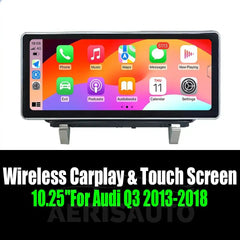 10.25''For Audi Q3 2013-2018 AERISAUTO for Apple Android screen and  Android Auto Aerisauto