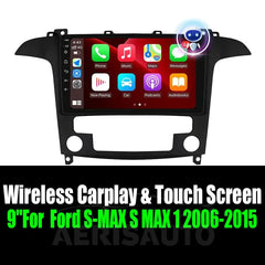 9''For  Ford S-MAX S MAX 1 2006-2015 AERISAUTO for Apple Android screen and  Android Auto Aerisauto